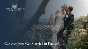 can foreigner get married in france?